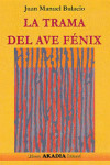 La trama del ave fenix | 9789875701267 | Portada