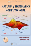 MATLAB Y MATEMÁTICA COMPUTACIONAL | 9788492970193 | Portada