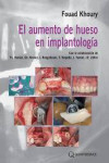 El Aumento de Hueso en Implantología | 9788489873445 | Portada