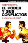 EL PODER Y SUS CONFLICTOS O ¿QUIEN PUEDE MAS? | 9788449317200 | Portada