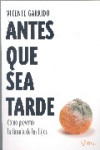 ANTES QUE SEA TARDE | 9788493592608 | Portada