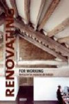 RENOVATING FOR WORKING | 9788496449725 | Portada