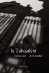 LA TABACALERA | 9788492408955 | Portada