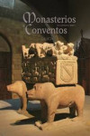 Monasterios y conventos de Galicia | 9788492715121 | Portada