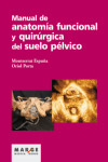 Manual de anatomía funcional y quirúrgica del suelo pélvico | 9788492442874 | Portada