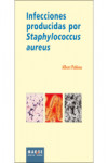Infecciones producidas por Staphilococcus aureus | 9788492442270 | Portada
