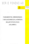 FUNDAMENTOS, DIMENSIONADO Y APLICACIONES DE LA ENERGIA SOLAR FOTO VOLTAICA | 9788478345748 | Portada