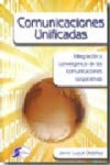 COMUNICACIONES UNIFICADAS | 9788496300965 | Portada