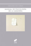 Manual de Psicología de la memoria | 9788497566988 | Portada