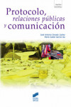 Protocolo, relaciones públicas y comunicación | 9788497566995 | Portada