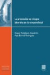 La Prevención de Riesgos Laborales en la Temporalidad | 9788498367317 | Portada