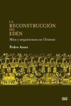 La reconstrucción del Edén | 9788425223785 | Portada