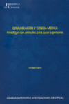 COMUNICACIÓN Y CIENCIA MÉDICA | 9788400091750 | Portada