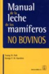 Manual de la leche de los mamíferos no bovinos | 9788420011561 | Portada