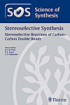 SCIENCE OF SYNTHESIS STEREOSELECTIVE SYNTHESIS | 9783131541116 | Portada