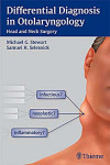 DIFFERENTIAL DIAGNOSIS IN OTOLARYNGOLOGY | 9781604060515 | Portada