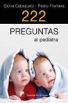 222 preguntas al pediatra | 9788433024466 | Portada