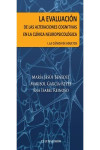 La evaluación de las alteraciones cognitivas en la clínica neuropsicológica | 9788499233277 | Portada