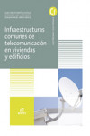 Infraestructuras comunes de telecomunicación en viviendas y edificios | 9788491618744 | Portada