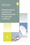 Infraestructuras comunes de telecomunicación en viviendas y edificios | 9788491618744 | Portada