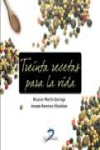 30 recetas para la vida | 9788479789893 | Portada