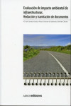 Evaluación de impacto ambiental de infraestructuras | 9788481437102 | Portada