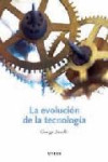 LA EVOLUCION DE LA TECNOLOGIA | 9788498921861 | Portada