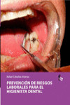 PREVENCION DE RIESGOS LABORALES PARA EL HIGIENISTA DENTAL | 9788498910193 | Portada