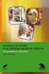 La salud y el acceso a los sistemas sanitarios públicos | 9788497567220 | Portada