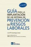 Guía para la implantación de un sistema de prevención de riesgos laborales | 9788492735594 | Portada