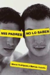 MIS PADRES NO LO SABEN | 9788401379994 | Portada