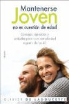 MANTENERSE JOVEN NO ES CUESTION DE EDAD | 9788449324987 | Portada