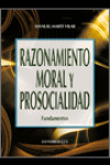 RAZONAMIENTO MORAL Y PROSOCIALIDAD | 9788498426175 | Portada
