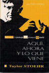 Aquí, ahora y lo que viene | 9789562420464 | Portada