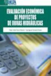 Evaluación económica de proyectos de obras hidraúlicas | 9788492954971 | Portada