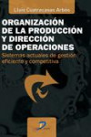 Organización de la producción y dirección de operaciones | 9788479789978 | Portada