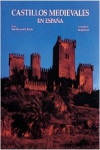 Castillos medievales en España | 9788477825975 | Portada