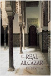 Real Alcázar de Sevilla | 9788477826477 | Portada