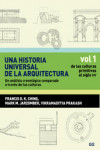 Una historia universal de la arquitectura. Un análisis cronológico comparado a través de las culturas | 9788425223792 | Portada