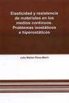 Elasticidad y resistencia de los materiales en los medios continuos | 9788492777624 | Portada