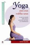 Yoga: para unas rodillas sanas | 9788479028596 | Portada