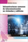 INFRAESTRUCTURAS COMUNES DE TELECOMUNICACION EN VIVIENDAS Y EDIFICIOS | 9788413660851 | Portada