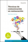 TÉCNICAS DE COMUNICACIÓN EN RESTAURACIÓN | 9788428334693 | Portada