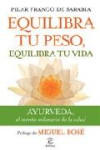 EQUILIBRA TU PESO,EQUILIBRA TU VIDA | 9788467035742 | Portada