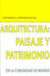 ARQUITECTURA: PAISAJE Y PATRIMONIO | 9788481389067 | Portada