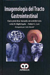 IMAGENOLOGIA DEL TRACTO GASTROINTESTINAL | 9789587550085 | Portada