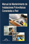 MANUAL DE MANTENIMIENTO DE INSTALACIONES FOTOVOLTAICAS CONECTADAS A RED | 9788495693655 | Portada