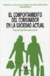 EL COMPORTAMIENTO DEL CONSUMIDOR EN LA SOCIEDAD ACTUAL | 9788496808157 | Portada