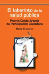 El laberinto de la salud pública | 9788492806348 | Portada