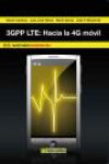 3GPP LTE: HACIA LA 4G MOVIL | 9788426717108 | Portada